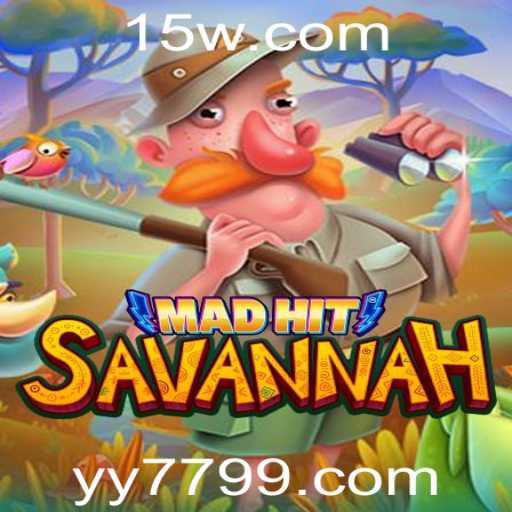 MadHitSavannah: Descubra o Novo Mundo de yy77 Fun